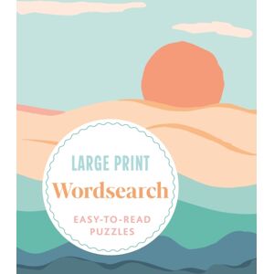 Arcturus Publishing Ltd Large Print Wordsearch : Over 70 Easy-To-Read Puzzles