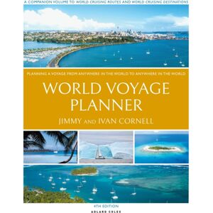 Bloomsbury Publishing PLC Cornell'S World Voyage Planner 4th Edition : Planning A Voyage From Anywhere In The World To Anywhere In The World