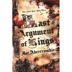Orion Publishing Co Last Argument Of Kings : Book Three