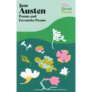 Orion Publishing Co Jane Austen : Poems Both Inspiring And Witty From The Author Of 'Pride And Prejudice' And 'Emma'