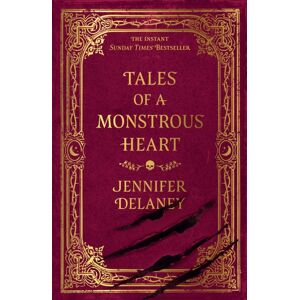 Orion Publishing Co Tales Of A Monstrous Heart : The Instant Sunday Times selling Gothic Romantasy Inspired By Jane Eyre