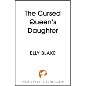 Hodder & Stoughton The Cursed Queen'S Daughter