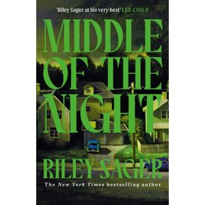 Hodder & Stoughton Middle Of The Night : The Next Gripping And Unputdownable Novel From The Master Of The Genre-Bending Thriller For 2024