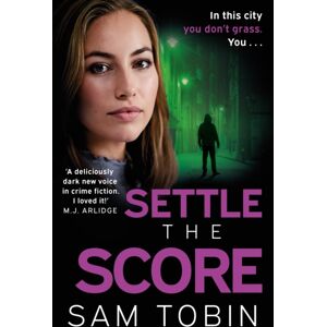 Hodder & Stoughton Settle The Score : The Brand- Gripping And Action-Packed Gangland Thriller For 2024