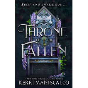 Hodder & Stoughton Throne Of The Fallen : The Seriously Spicy And Addictive Romantasy From The Author Of Kingdom Of The Wicked