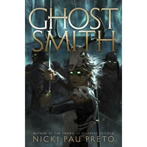 Hodder & Stoughton Ghostsmith : The Thrilling Sequel To The Epic Sunday Times selling Fantasy Bonesmith