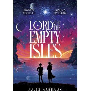 Hodder & Stoughton Lord Of The Empty Isles : One Curse. Two Sworn Enemies. Thousands Of Lives In The Balance.