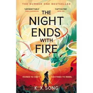 Hodder & Stoughton The Night Ends With Fire : The #1 Sunday Times selling Fantasy
