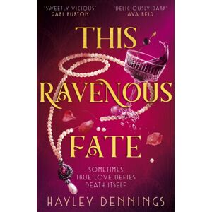 Hodder & Stoughton This Ravenous Fate : A Decadent Romantic Fantasy Set In Jazz Age Harlem!