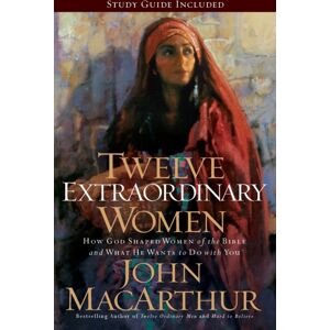 Thomas Nelson Publishers Twelve Women : How God Shaped Women Of The Bible, And What He Wants To Do With You