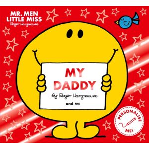 HarperCollins Publishers Mr Men Little Miss My Daddy : The Perfect Gift For Father’s Day
