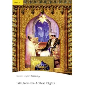 Pearson Education Limited Level 2: Tales From The Arabian Nights