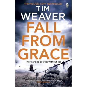 Penguin Books Ltd Fall From Grace : Her Husband Is Missing . . . In This Breathtaking Thriller
