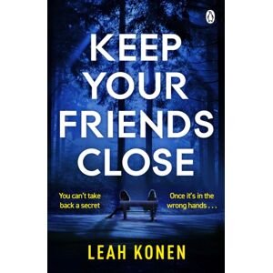 Penguin Books Ltd Keep Your Friends Close