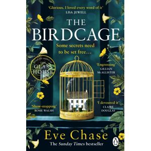 Penguin Books Ltd The Birdcage : The Spellbinding Mystery From The Author Of Sunday Times seller And Richard And Judy Pick The Glass House