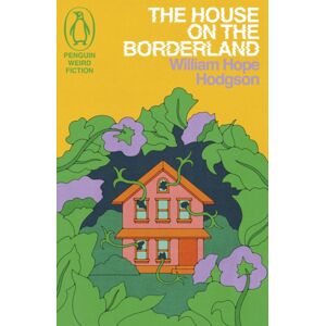 Penguin Books Ltd The House On The Borderland