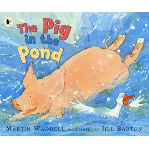 Walker Books Ltd The Pig In The Pond : A Beloved Classic From The Recipient Of An Post Irish Book Awards’ Bob Hughes Lifetime Achievement Award