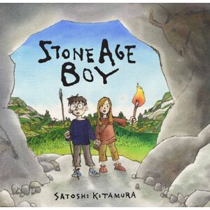 Walker Books Ltd Stone Age Boy : The Perfect Introduction To Life In The Stone Age For 3-7-Year-Olds For Families And Classrooms To Read Together, With A Blend Of Words And Pictures