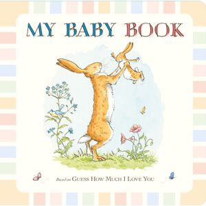 Walker Books Ltd Guess How Much I Love You: My Baby Book : Beautiful Keepsake Baby Record Book Inspired By The selling Classic Guess How Much I Love You – Capture First Moments, Milestones And Memories – Perfect G