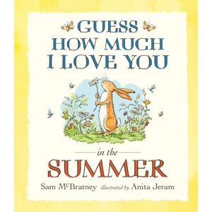 Walker Books Ltd Guess How Much I Love You In The Summer : Seasonal Summer Story From The Creators Of The selling Classic Guess How Much I Love You – A Heartwarming Story Of Love, Nature And Colours For Toddlers A