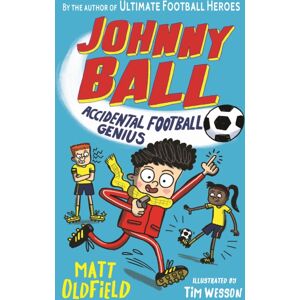 Walker Books Ltd Johnny Ball: Accidental Football Genius