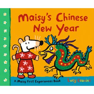 Walker Books Ltd Maisy'S Chinese Year : A First Festival Picture Book For Toddlers About Lanterns, Fireworks, Dragon Dance, Zodiac And Celebrations For The Year Of The Snake