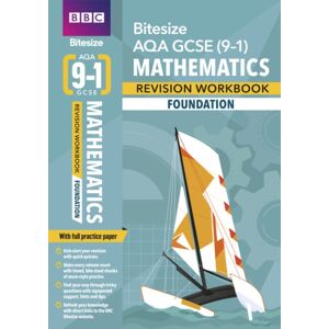 Pearson Education Limited Bbc Bitesize Aqa Gcse Maths (Foundation) Revision Workbook - For 2026, 2027 Exams