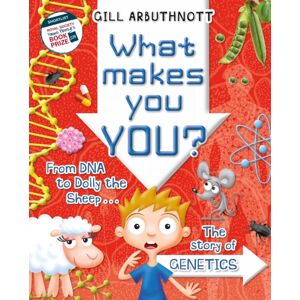 Bloomsbury Publishing PLC What Makes You You?