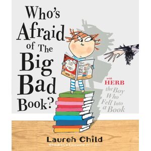Hachette Children's Group Who'S Afraid Of The Big Bad Book?