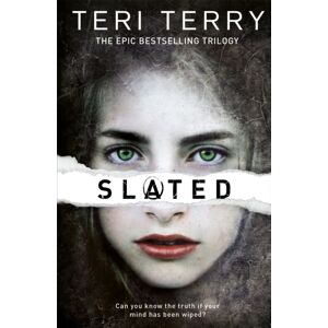 Hachette Children's Group Slated Trilogy: Slated : Book 1