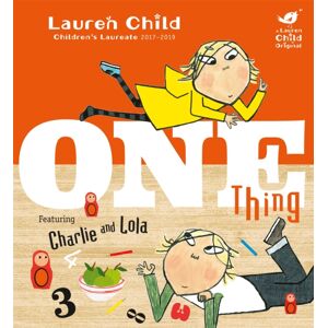 Hachette Children's Group Charlie And Lola: One Thing