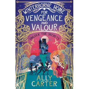 Hachette Children's Group Winterborne Home For Vengeance And Valour : Book 1