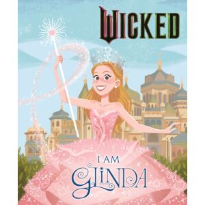 Hachette Children's Group Wicked: I Am Glinda