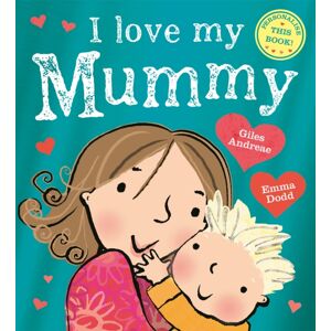 Hachette Children's Group I Love My Mummy