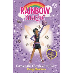 Hachette Children's Group Rainbow Magic: Carmen The Cheerleading Fairy : Special