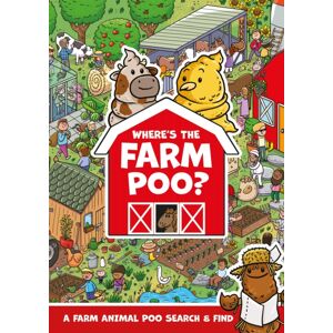 Hachette Children's Group Where'S The Farm Poo?