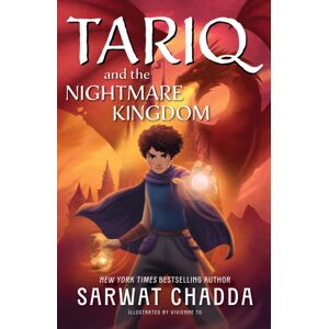 Hachette Children's Group The Spiritstone Saga: Tariq And The Nightmare Kingdom : Book 3