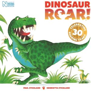 Hachette Children's Group Dinosaur Roar! : 30th Anniversary Edition