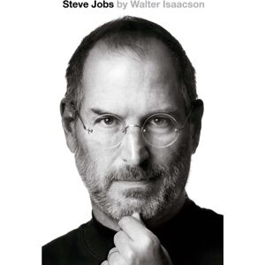 Little, Brown Book Group Steve Jobs : The Exclusive Biography