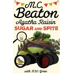 Little, Brown Book Group Agatha Raisin: Sugar And Spite : The Brand Novel In The selling Cosy Mystery Series