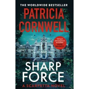 Little, Brown Book Group Sharp Force : The Nail-Biting Scarpetta Thriller For 2025