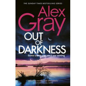 Little, Brown Book Group Out Of Darkness : Book 21 In The Sunday Times selling Dsi William Lorimer Series