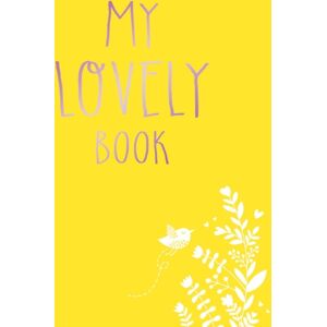 Bloomsbury Publishing PLC My Lovely Book