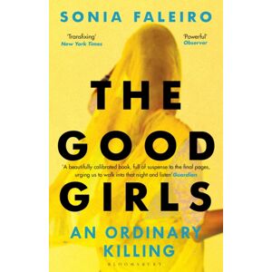 Bloomsbury Publishing PLC The Good Girls : An Ordinary Killing