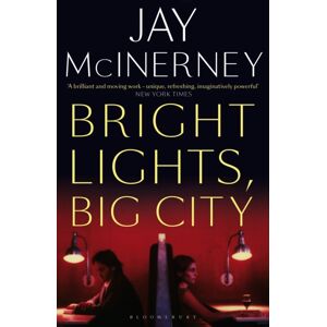 Bloomsbury Publishing PLC Bright Lights, Big City