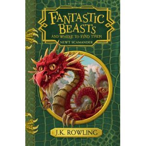 Bloomsbury Publishing PLC Fantastic Beasts And Where To Find Them