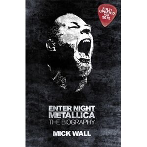 Orion Publishing Co Metallica: Enter Night : The Biography