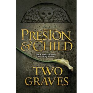 Orion Publishing Co Two Graves : An Agent Pendergast Novel