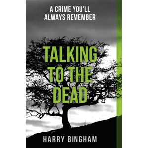 Orion Publishing Co Talking To The Dead : A Chilling British Detective Crime Thriller