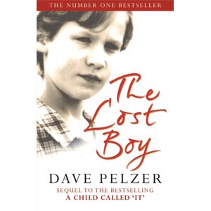 Orion Publishing Co The Lost Boy : The Remarkable Sequel To Million-Copy seller A Child Called It